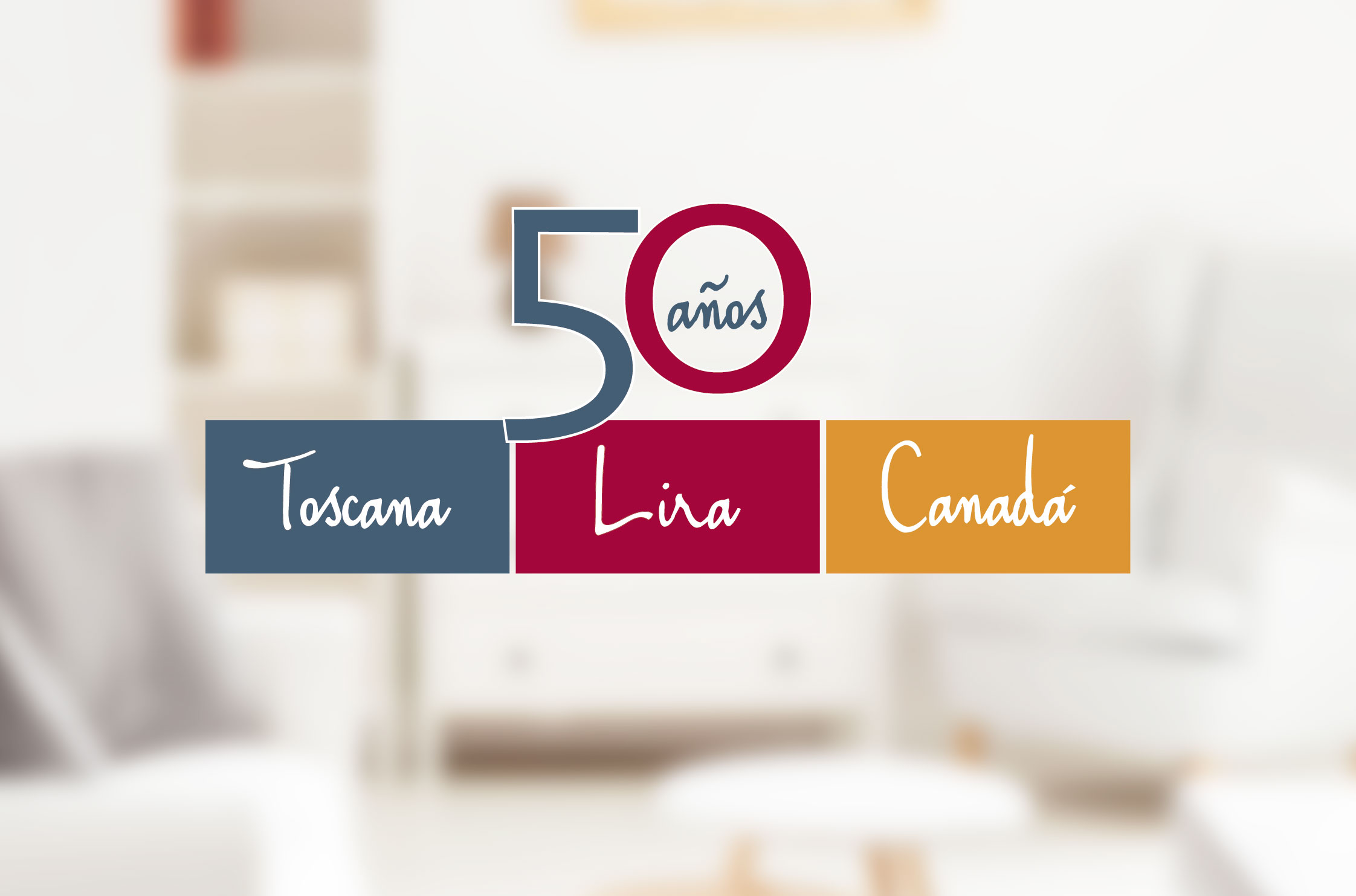 Muebles Toscana. 50 años contigo